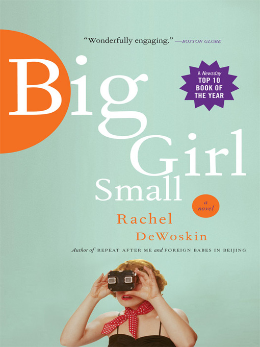 Title details for Big Girl Small by Rachel Dewoskin - Available